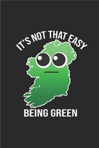 It's Not That Easy Being Green