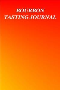 Bourbon Tasting Journal