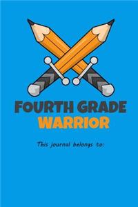 Fourth Grade Warrior This journal belongs to