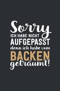 Ich habe vom Backen geträumt