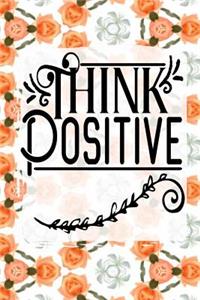 Think Positive