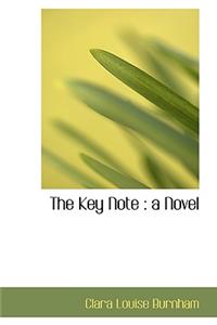 The Key Note