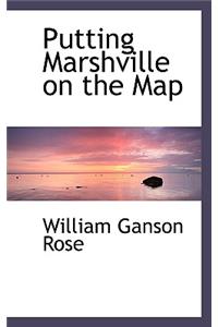 Putting Marshville on the Map