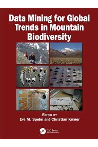 Data Mining for Global Trends in Mountain Biodiversity