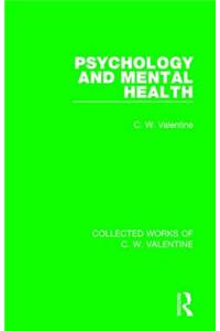 Psychology and Mental Health