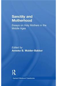 Sanctity and Motherhood