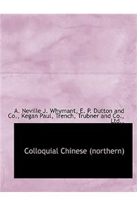 Colloquial Chinese (Northern)