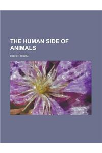 The Human Side of Animals