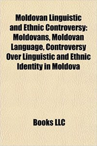 Moldovan Linguistic and Ethnic Controversy