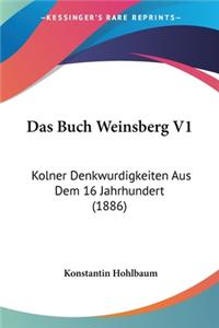 Buch Weinsberg V1: Kolner Denkwurdigkeiten Aus Dem 16 Jahrhundert (1886)