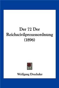 72 Der Reichscivilprozessordnung (1896)
