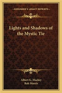 Lights and Shadows of the Mystic Tie