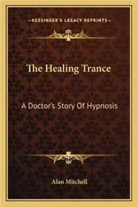 The Healing Trance
