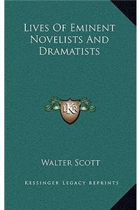 Lives of Eminent Novelists and Dramatists