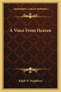 A Voice From Heaven