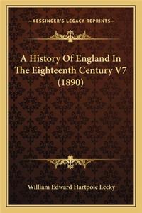 History Of England In The Eighteenth Century V7 (1890)