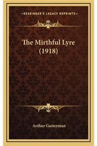The Mirthful Lyre (1918)