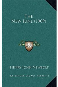 The New June (1909)