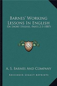 Barnes' Working Lessons in English