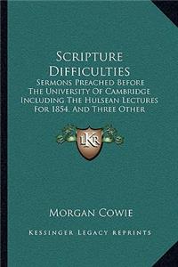 Scripture Difficulties