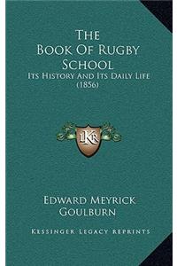 The Book of Rugby School