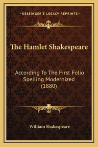 The Hamlet Shakespeare