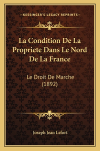 La Condition De La Propriete Dans Le Nord De La France