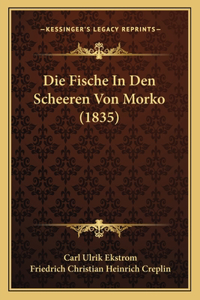 Fische In Den Scheeren Von Morko (1835)