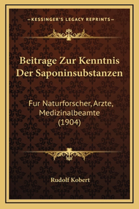 Beitrage Zur Kenntnis Der Saponinsubstanzen