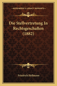 Stellvertretung In Rechtsgeschaften (1882)