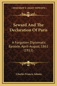 Seward And The Declaration Of Paris