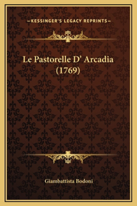 Le Pastorelle D' Arcadia (1769)