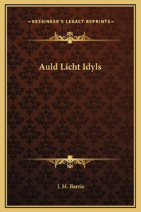 Auld Licht Idyls