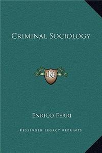 Criminal Sociology