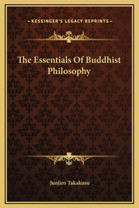 Essentials Of Buddhist Philosophy