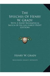 The Speeches of Henry W. Grady