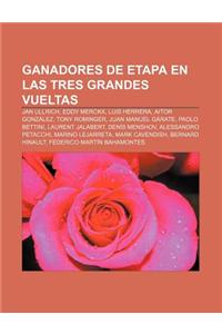 Ganadores de Etapa En Las Tres Grandes Vueltas