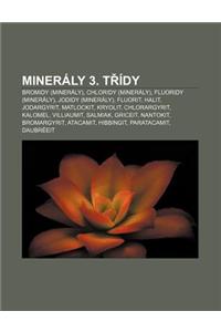 Mineraly 3. T Idy