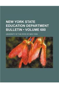 New York State Education Department Bulletin (Volume 680)