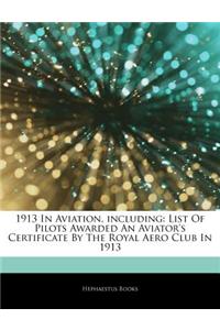 Articles on 1913 in Aviation, Including