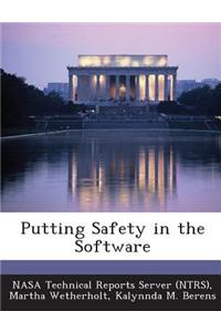Putting Safety in the Software