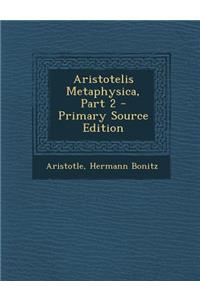 Aristotelis Metaphysica, Part 2