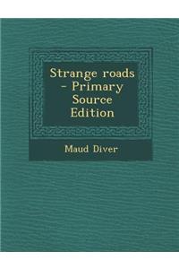 Strange Roads