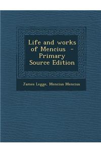 Life and Works of Mencius
