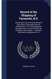 Record of the Shipping of Yarmouth, N.S.