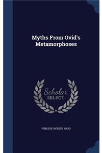 Myths From Ovid's Metamorphoses