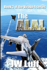 The Alal: Book III of the Virago 4 Series