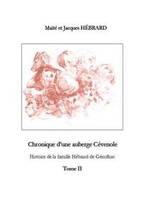 Chronique D'une Auberge Cevenole Tome 2