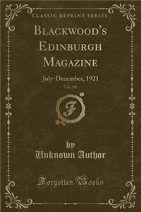 Blackwood's Edinburgh Magazine, Vol. 210
