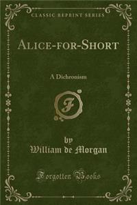 Alice-For-Short